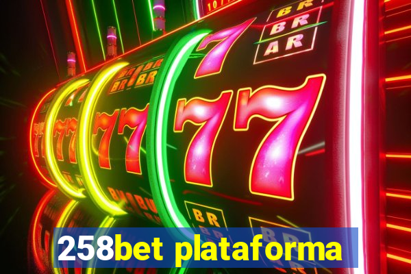 258bet plataforma